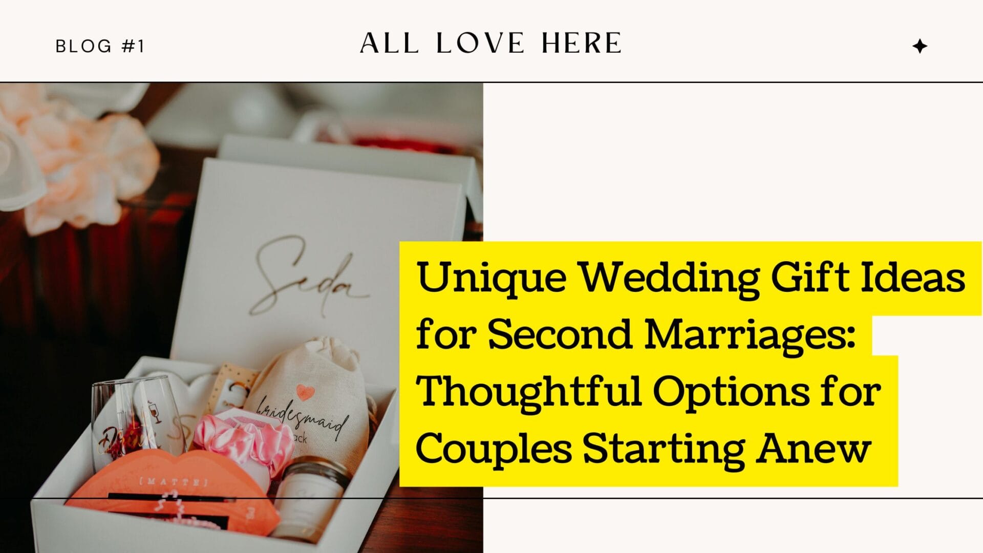 Unique Wedding Gift Ideas for Second Marriages: Thoughtful Options for ...